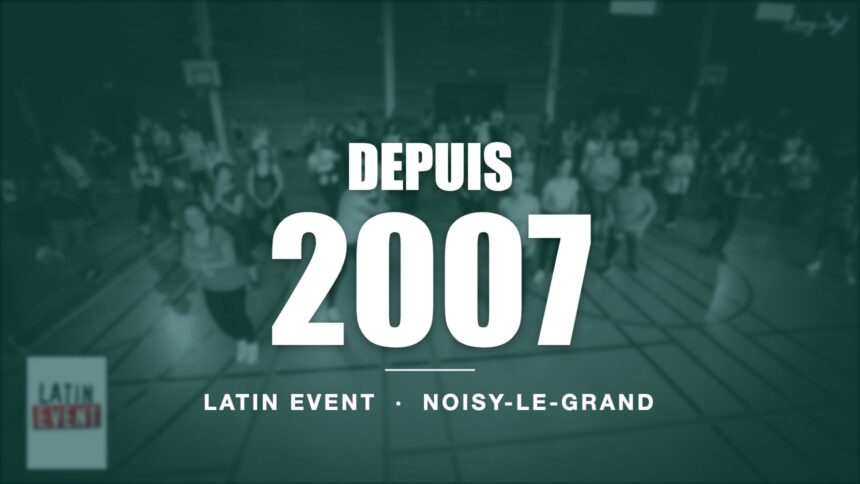 Depuis 2007, Latin Event fait danser Noisy-le-Grand – cours collectif de danse